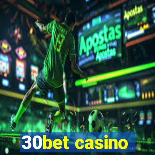 30bet casino